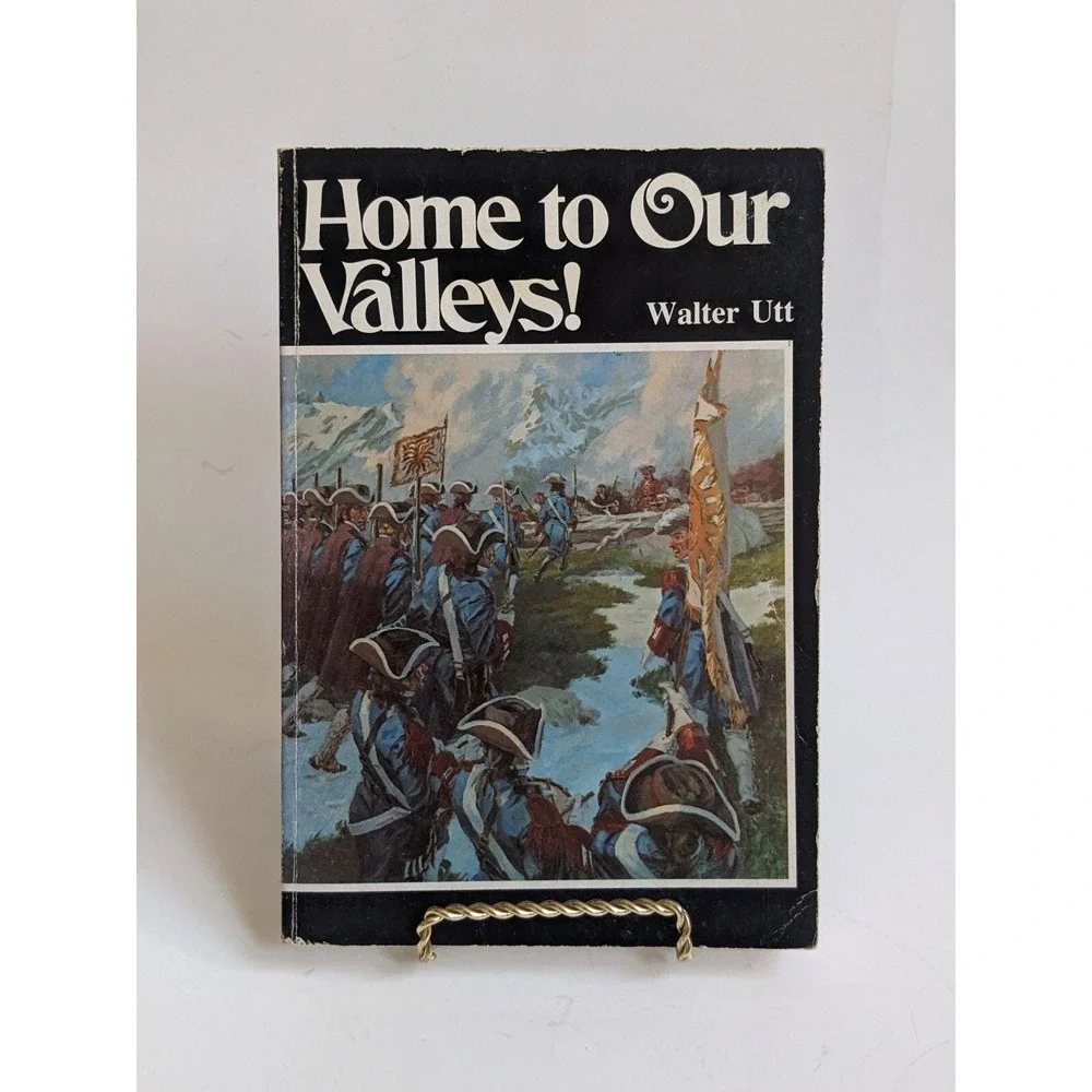 Home to‎ Our Valleys! (1977) by Walter Utt Pacific Press Book Vintage Softcover